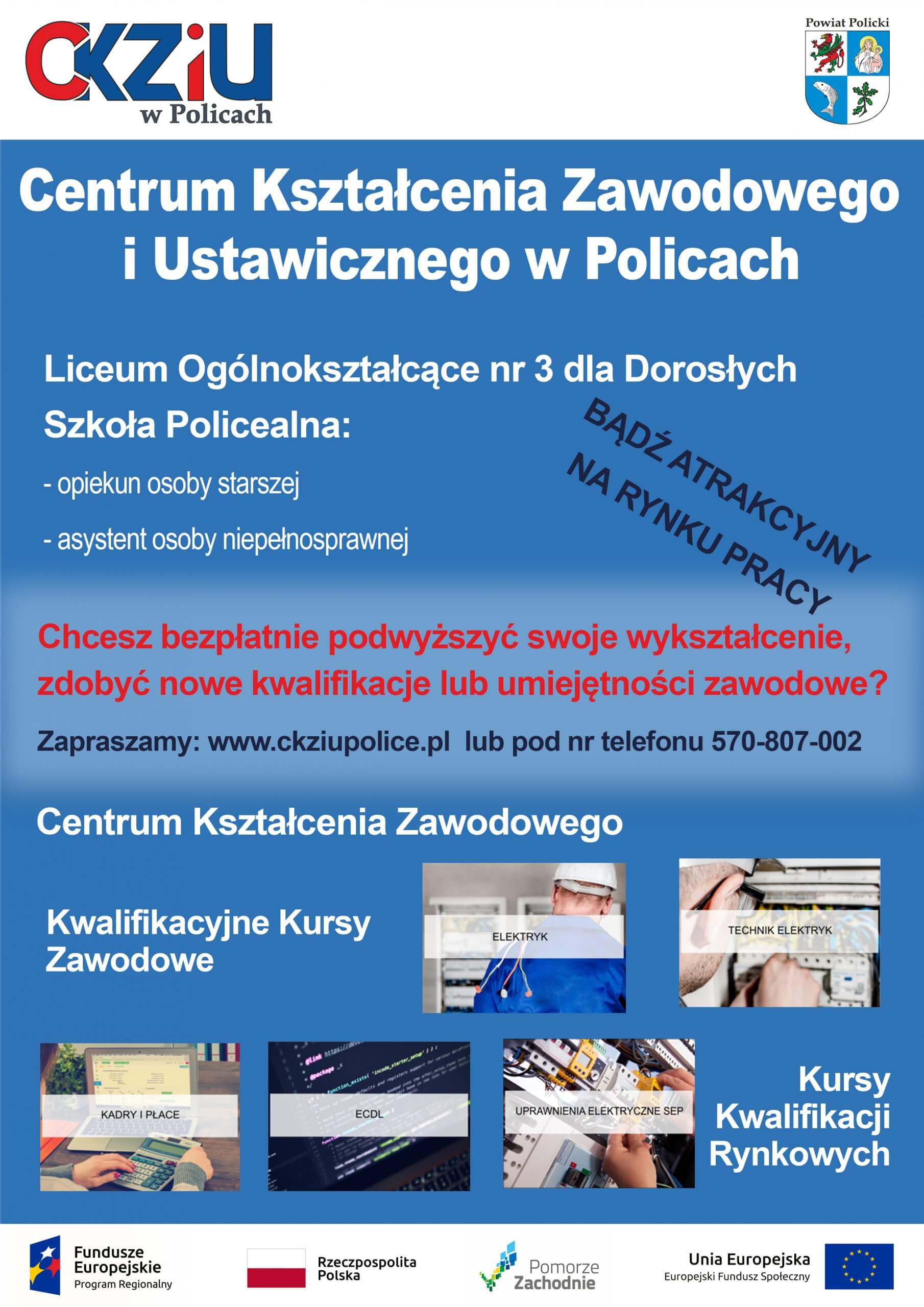 Zapraszamy do Centrum Kształcenia Zawodowego i Ustawicznego w Policach
