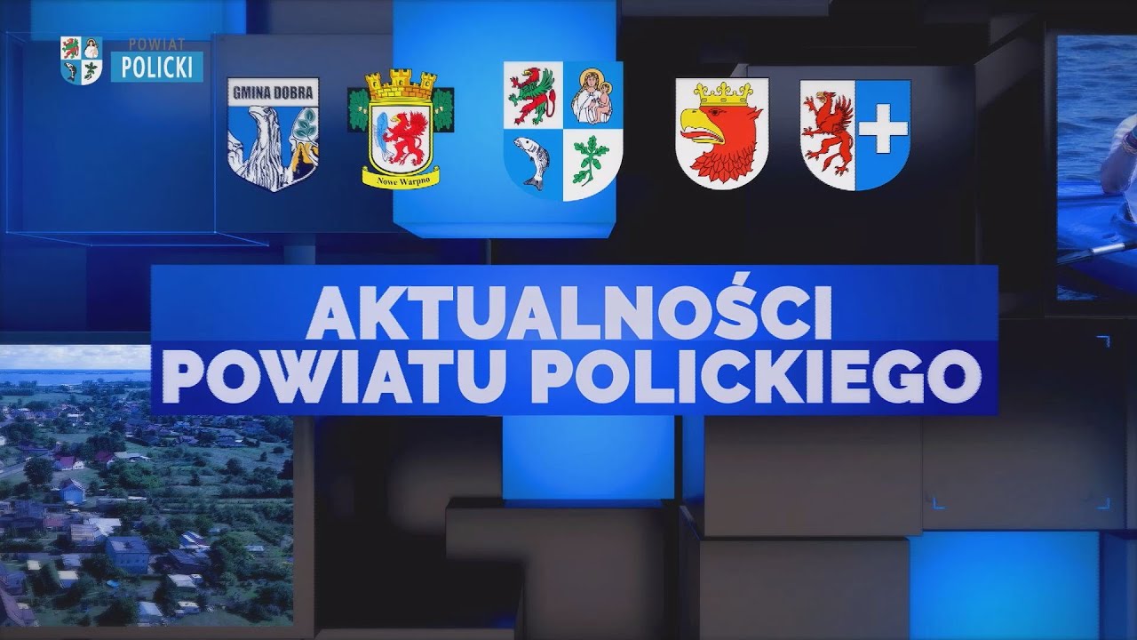 Aktualności Powiatu Polickiego – 1.05.2024
