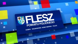 Zdjęcie przedstawia logotyp programu "Flesz Powiatu Polickiego"