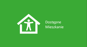 Logo programu Dostępne Mieszkanie na zielonym tle, pośrodku znajduje się grafika człowieka w białym kolorze w białym domku wraz z napisem obok domku po prawej stronie Dostępne Mieszkanie obok