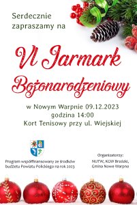 Plakat informujący o szóstym Jarmarku Bożonarodzeniowym w Nowym Warpnie