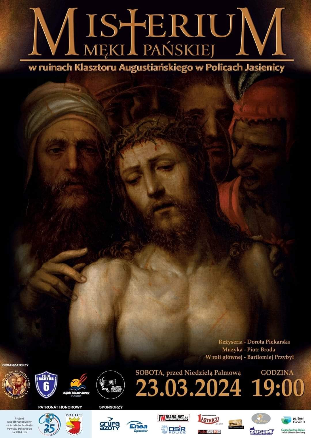 Plakat informujący o wydarzeniu Misterium Męki Pańskiej, w tle Jezus