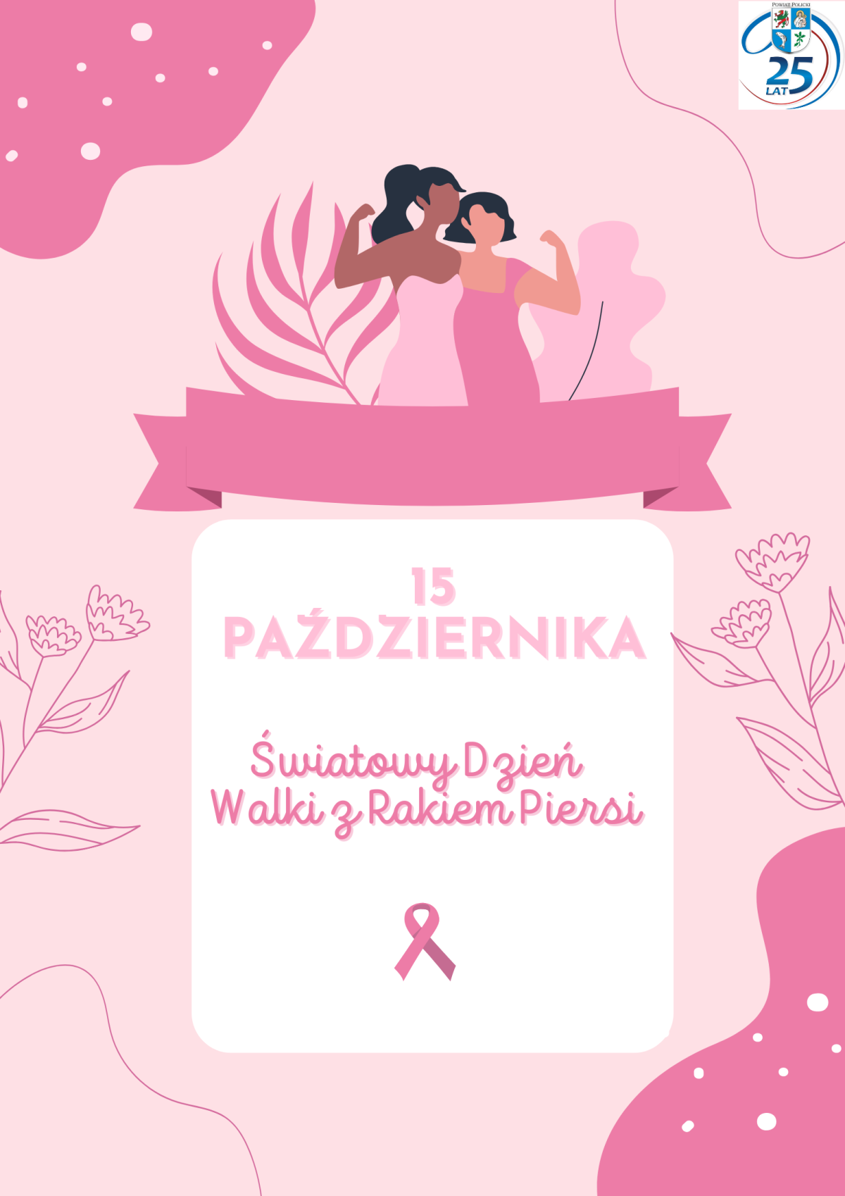 15 października Światowy Dzień Walki z Rakiem Piersi