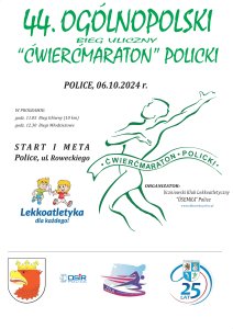 Plakat 44. Ogólnopolskiego Biegu Ulicznego "Ćwierćmaraton" Policki