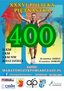 Plakat XXXVI Polickiej Piętnastki