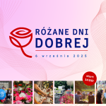 Plakat Różane Dni Dobrej